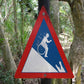 Caution Sign Board